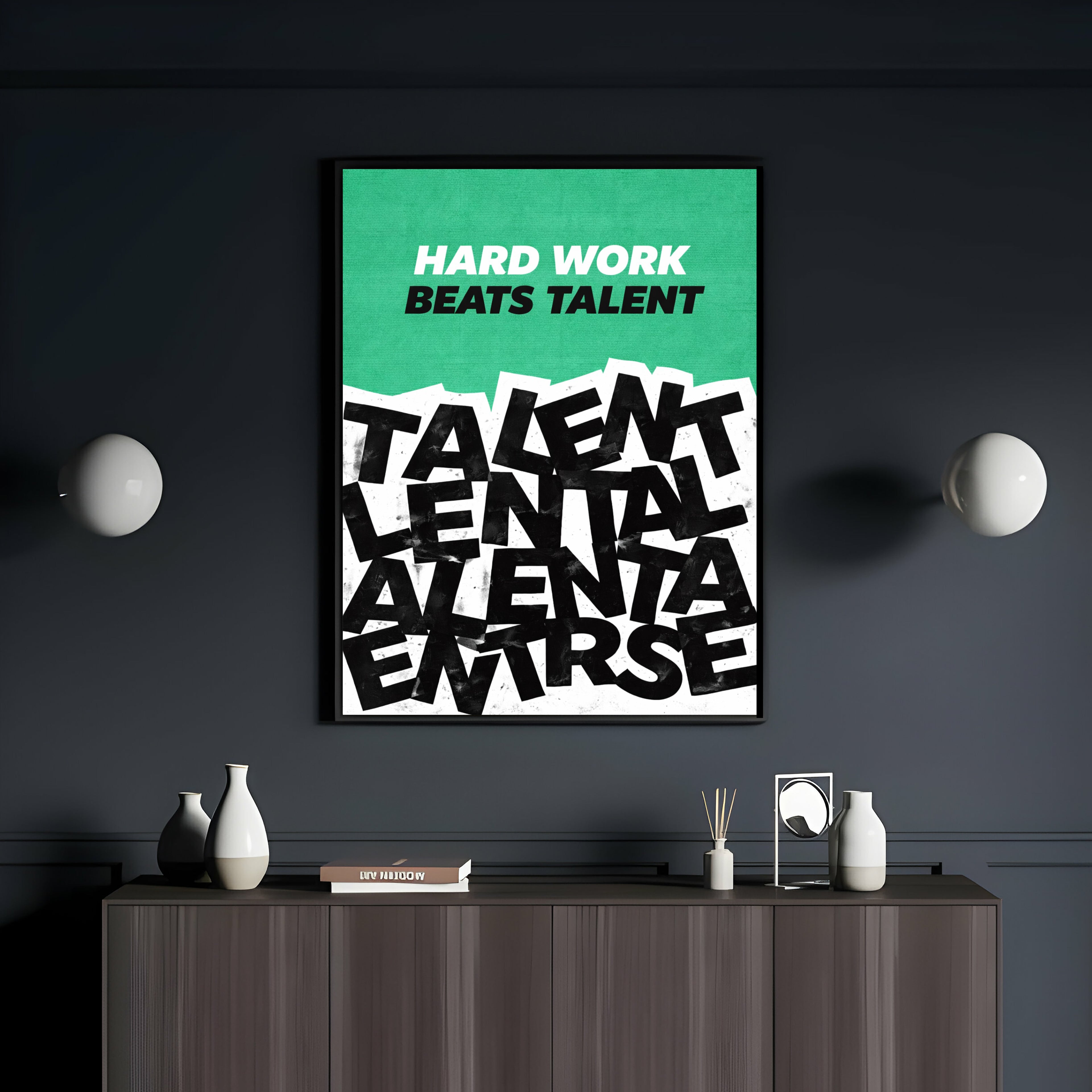 Hard Work Beats Talent Frame