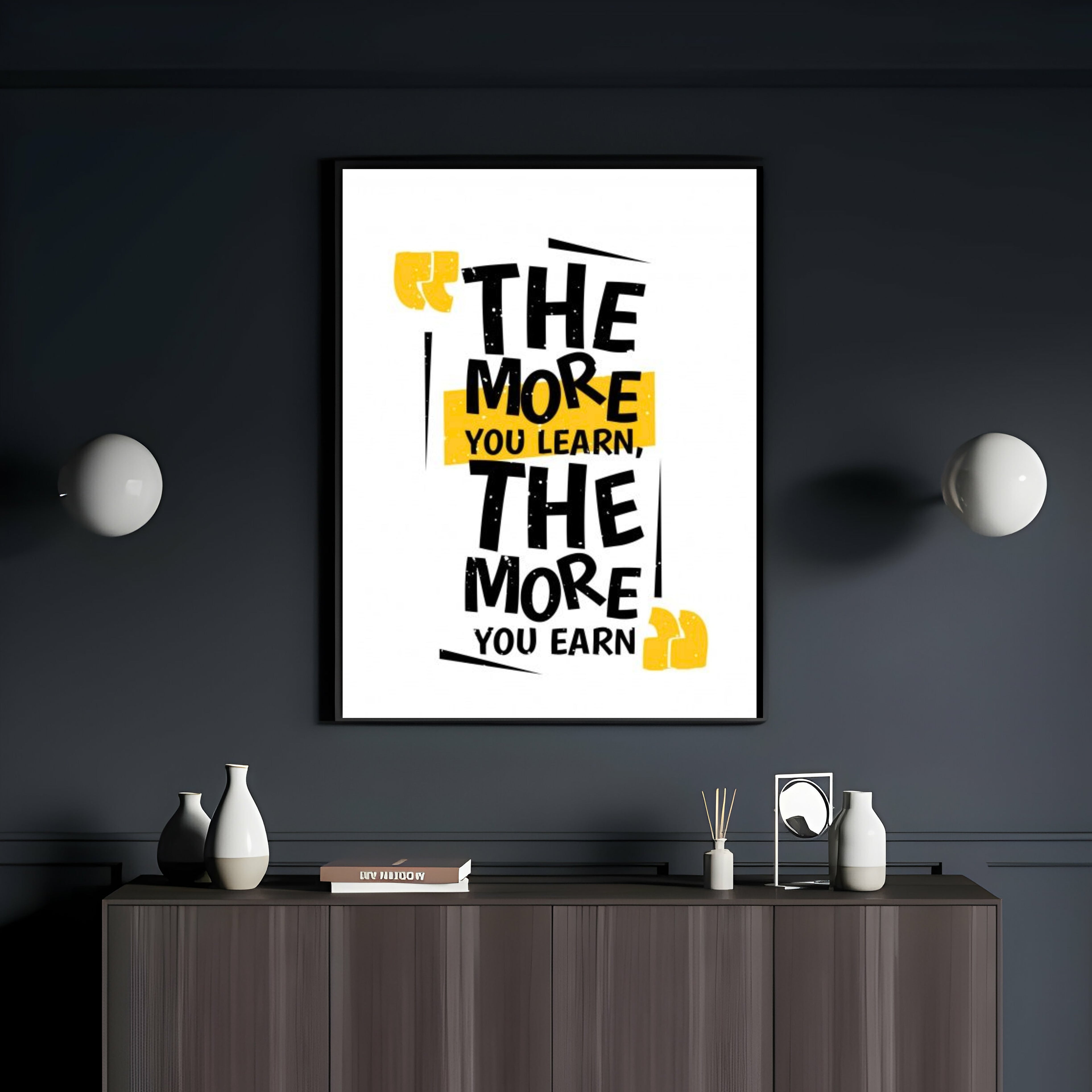 The More You Learn Frame