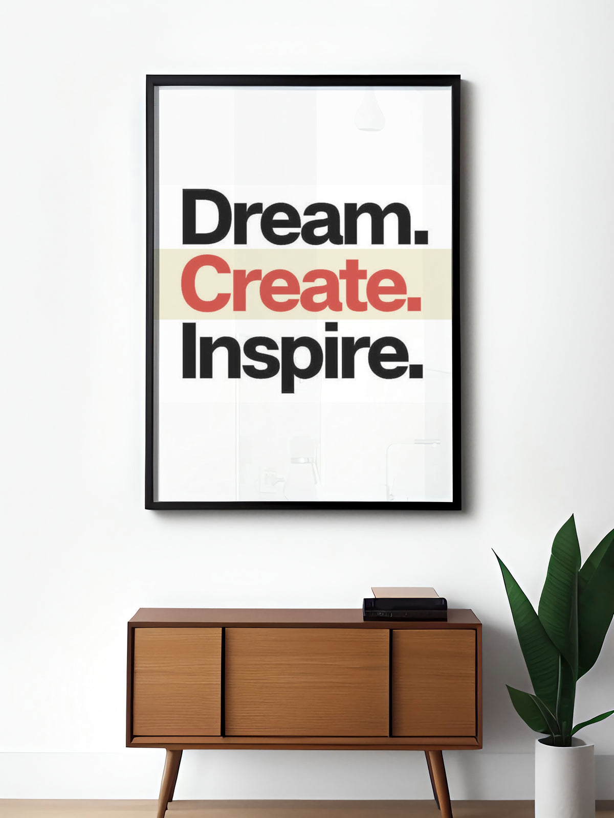 Dream Create Inspire Frame