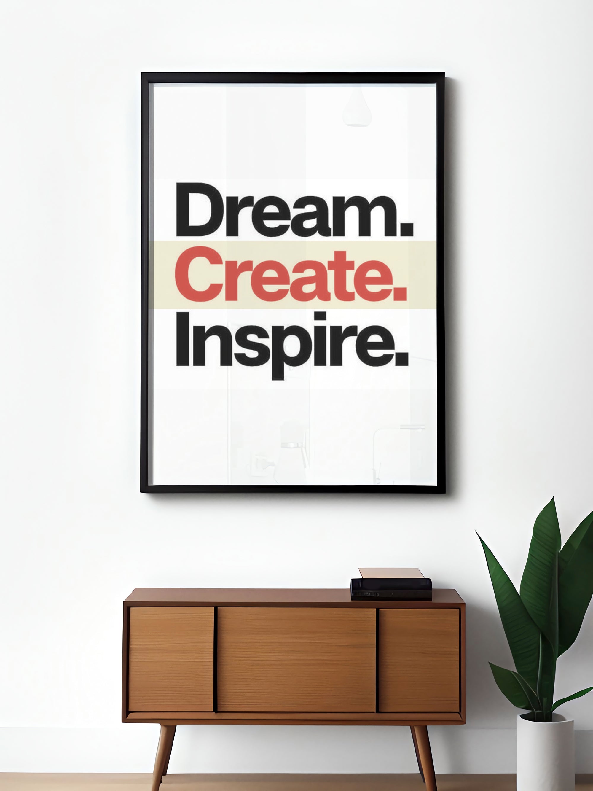 Dream Create Inspire Frame