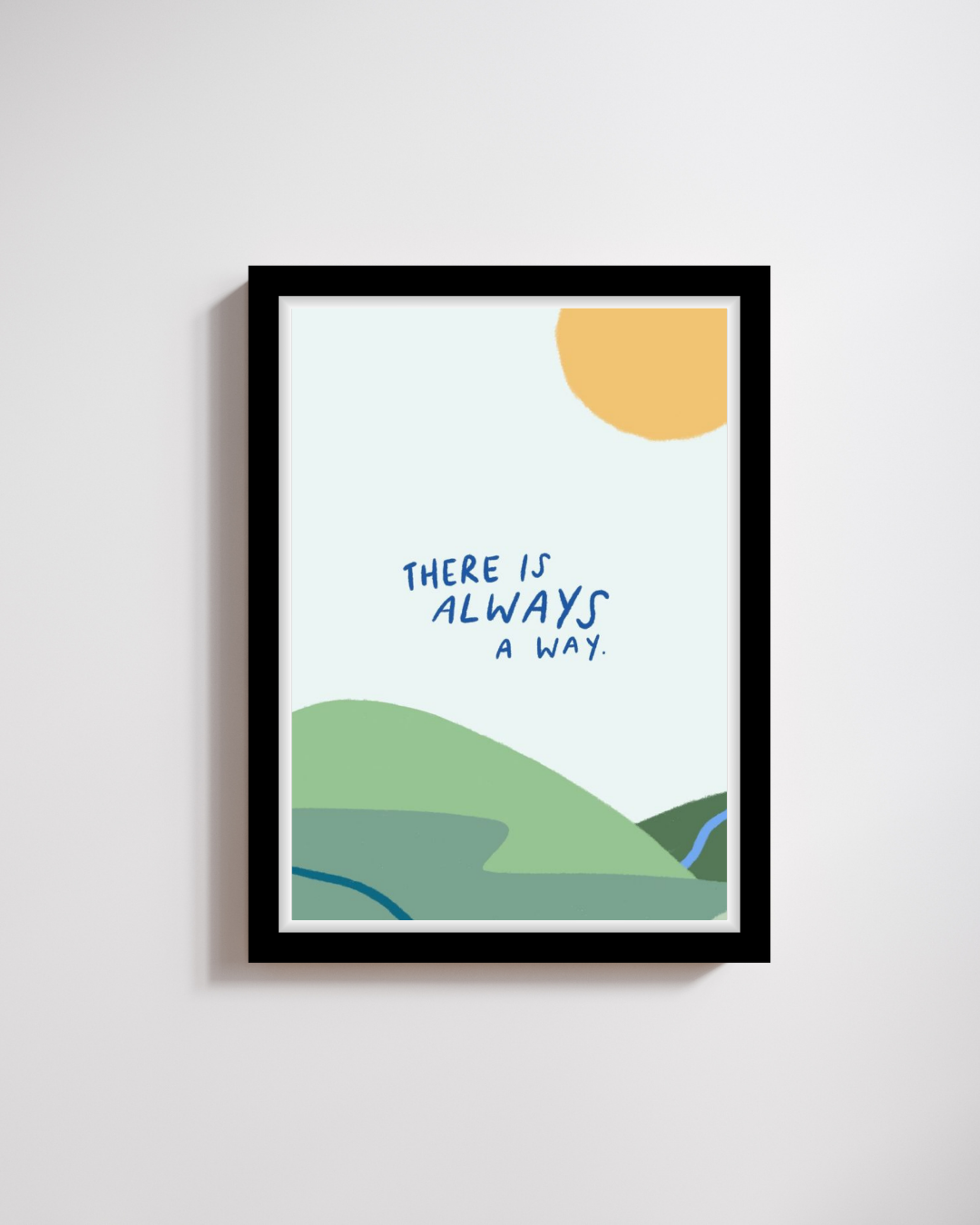 Always A Way Landscape Art