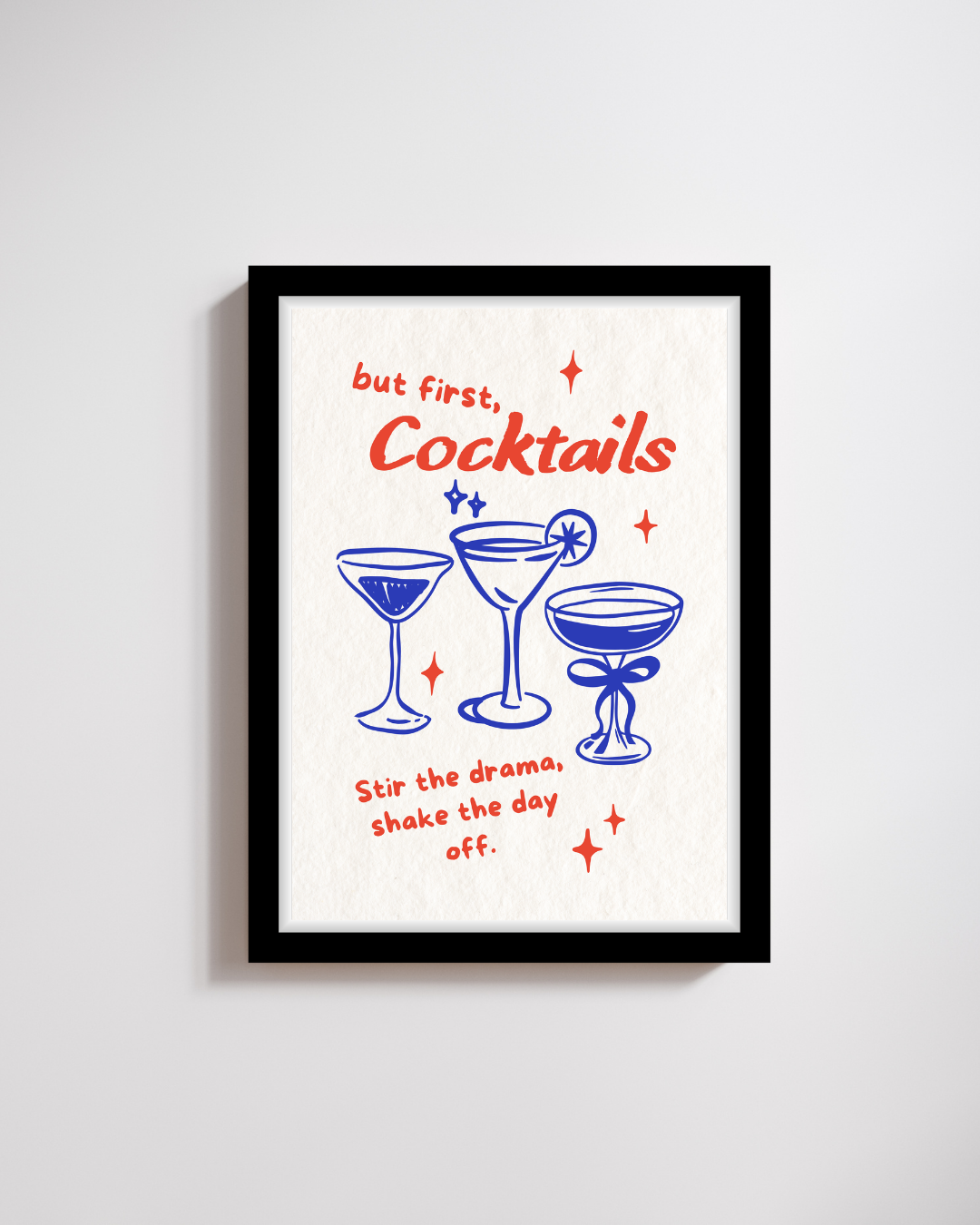 But First, Cocktails Bar Art