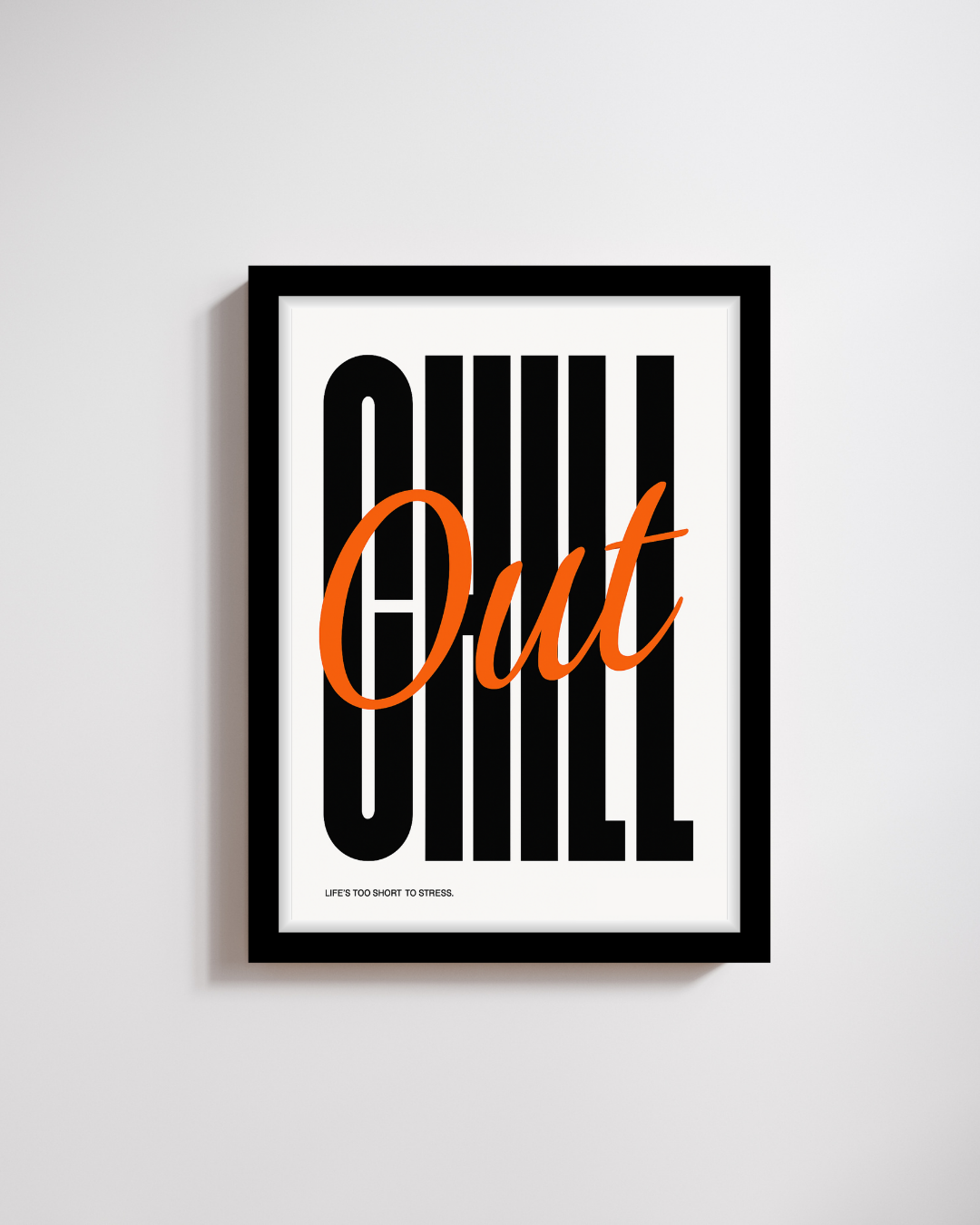 Chill Out Bold Typography