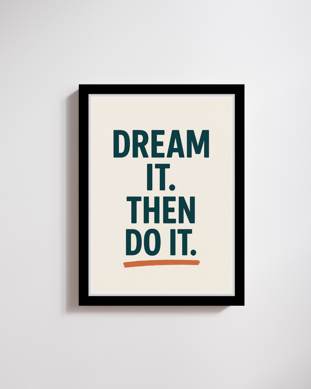 Dream It. Do It.