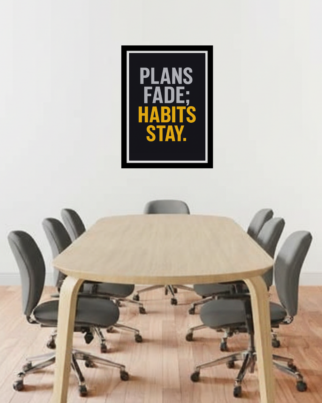 Habits Stay