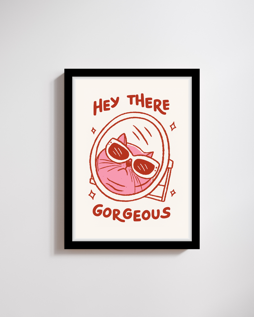 Hey There Gorgeous Cat Mirror