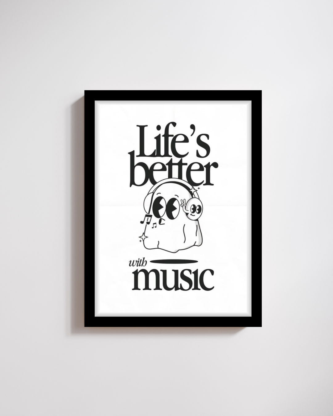 Life's Better with Music