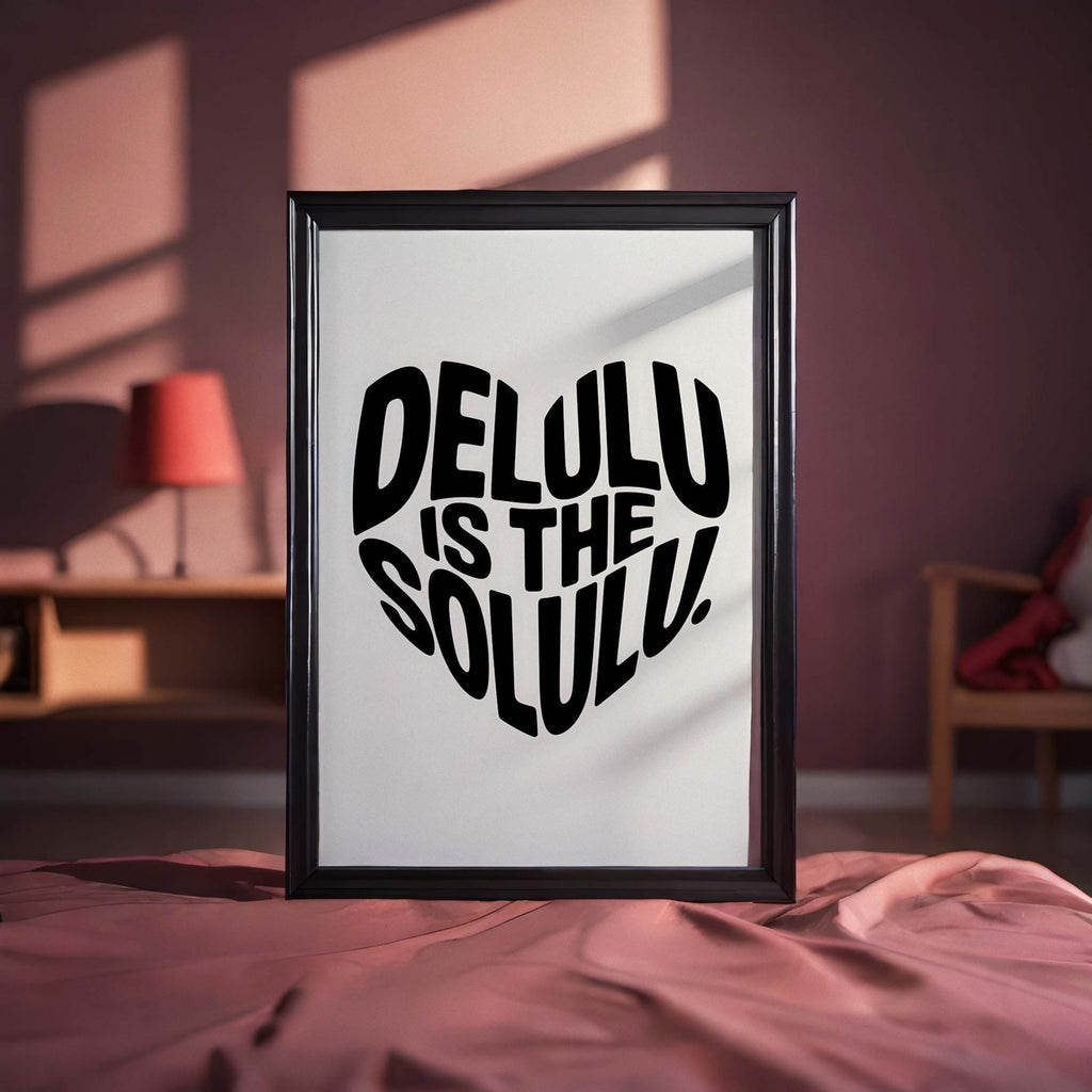 Delululu Is the Solulu