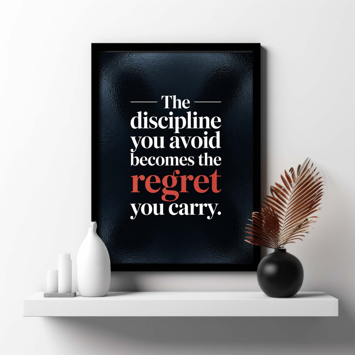 The "Discipline vs Regret" Motivation Frame