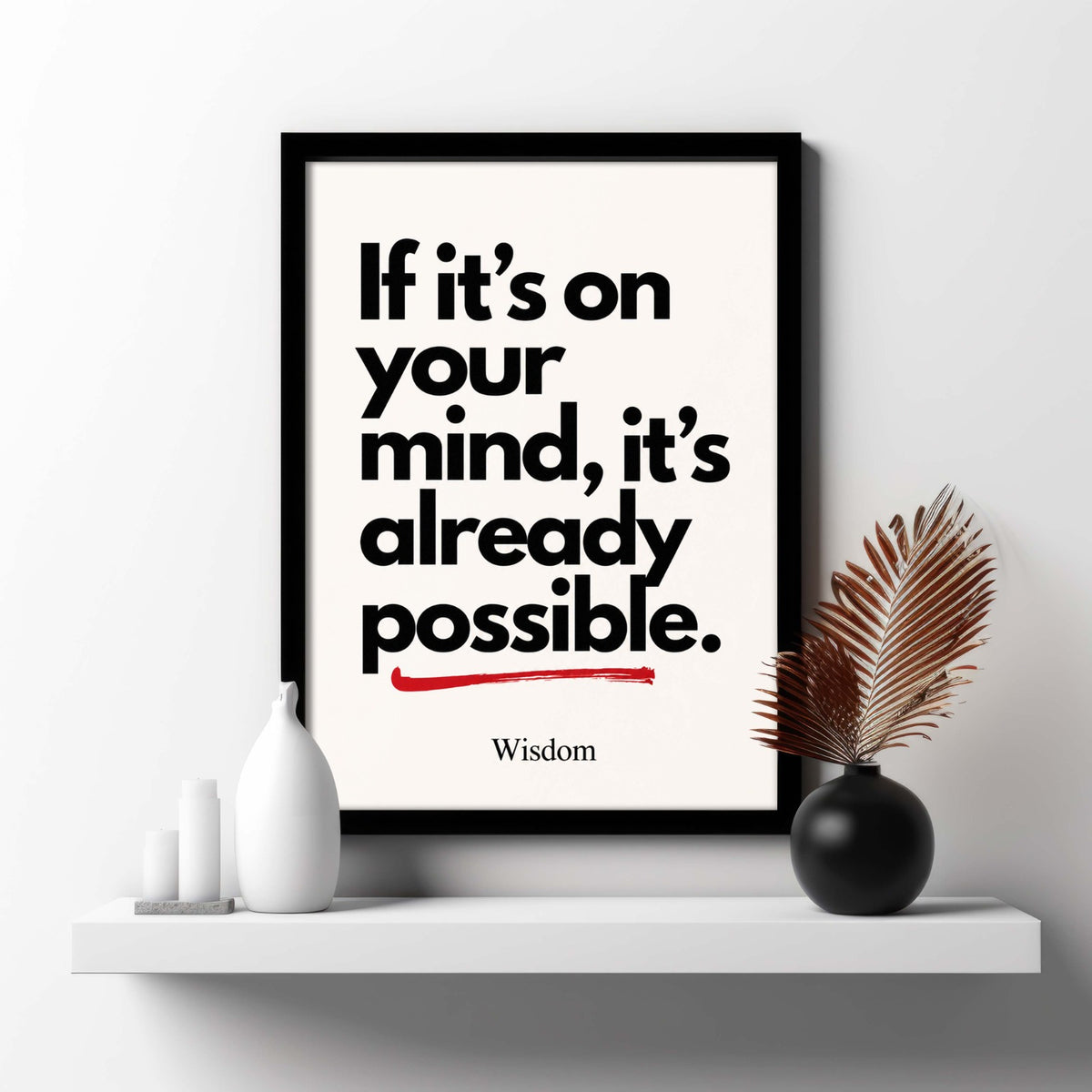 The "Mindset to Reality" Typography Frame